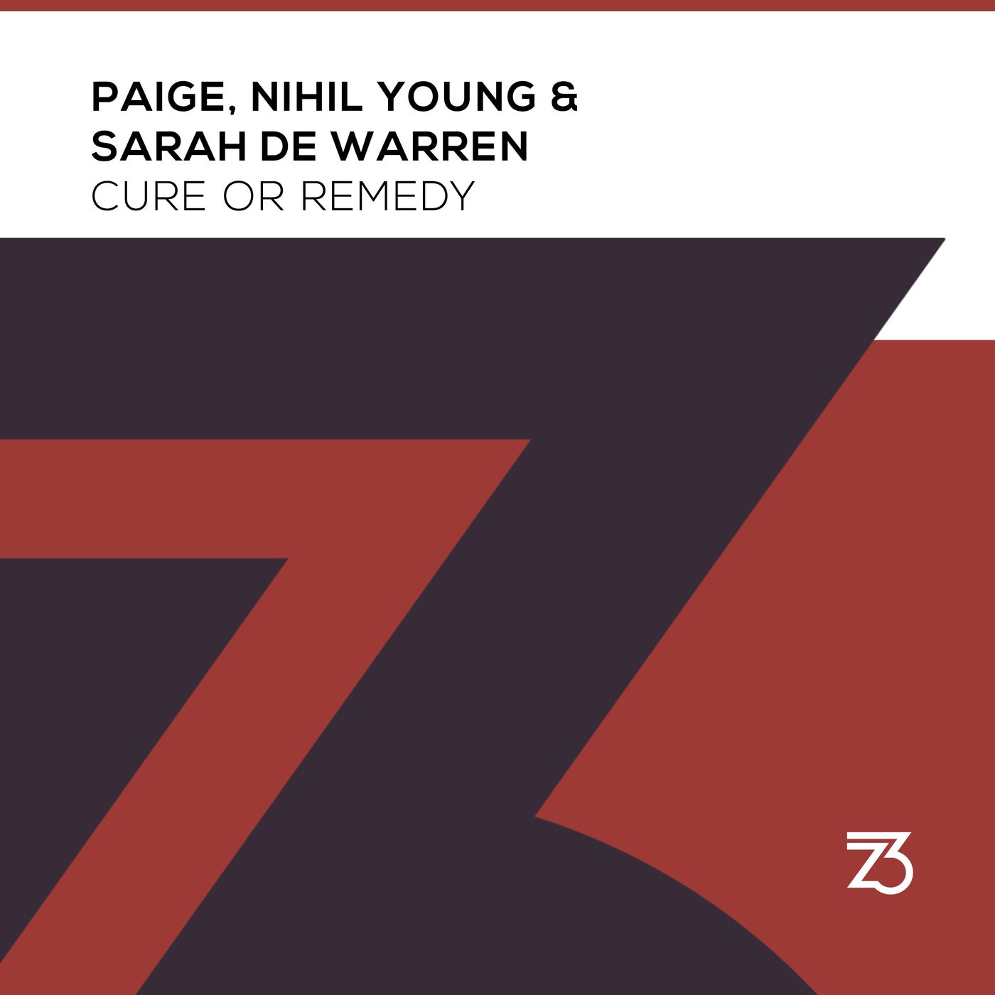 Paige, Nihil Young, Sarah De Warren – Cure Or Remedy [ZT19001Z]